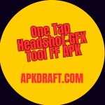 One Tap Headshot-GFX Tool FF