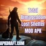 Total Armageddon Lost Shelter MOD